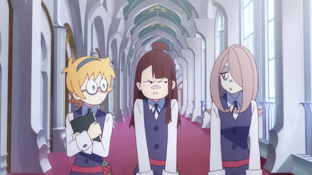 Watch Little Witch Academia | Netflix Official Site