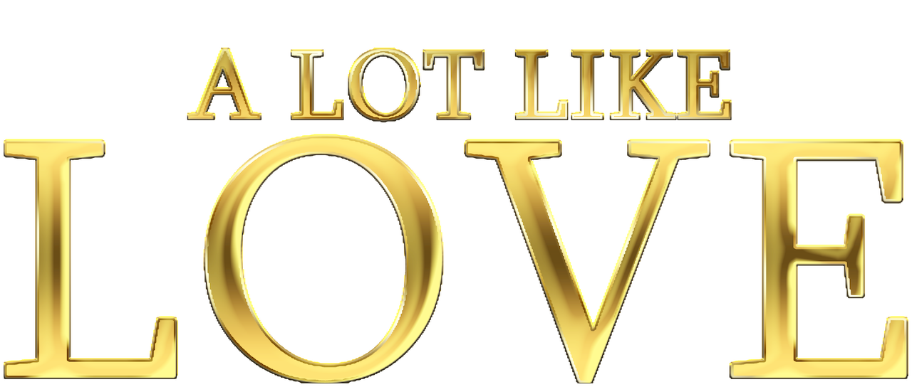 Watch A Lot Like Love Netflix watch-a-lot-like-love-netflix