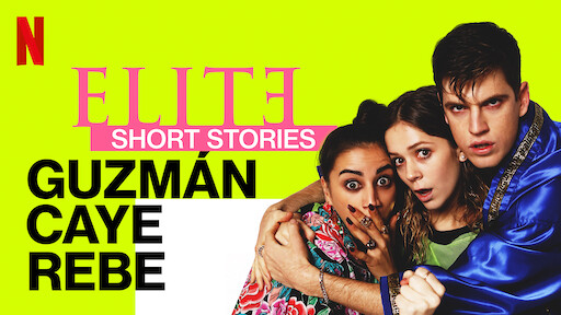 Watch Elite Short Stories Nadia Guzmán Netflix Official Site